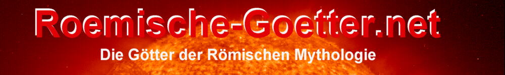 alle r�mischen G�tter der roemischen Mythologie Liste Infos